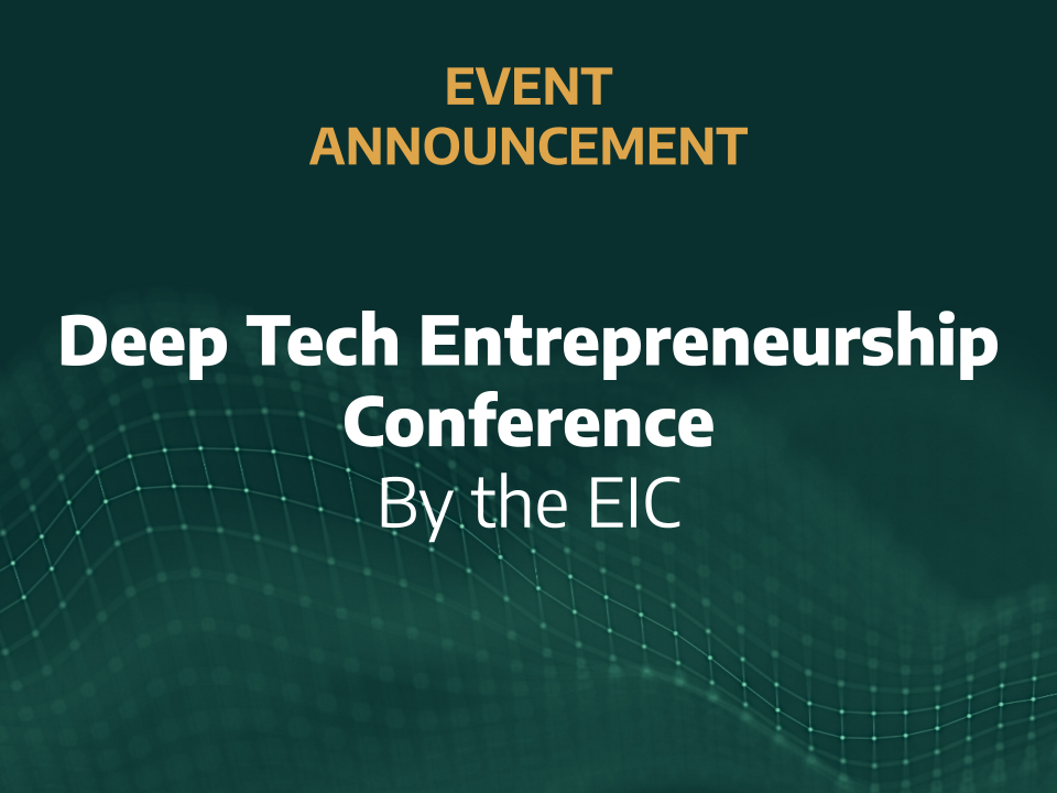 Deep Tech Entrepreneurship Conference